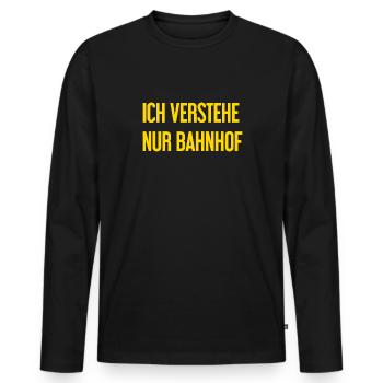 Je ne comprends que la gare - T-shirt manches longues Premium bio Homme - noir - Devant - Nico (187cm)