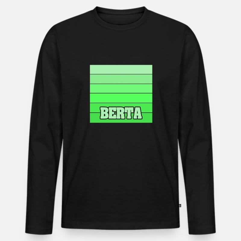 Geschenk für Berta - Männer Premium Bio Langarmshirt - Schwarz