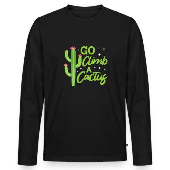 Go climb a Cactus - Männer Premium Bio Langarmshirt - Schwarz - Vorne - Nico (187cm)