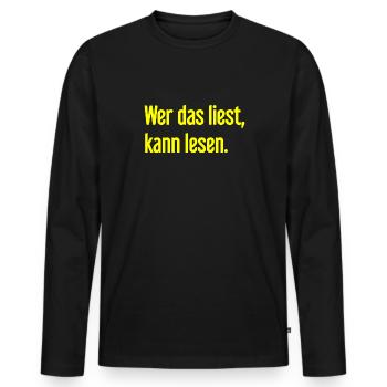 If you read this, you can read. - Men's Premium Organic Long Sleeve Shirt - black - Front - Nico (187cm)