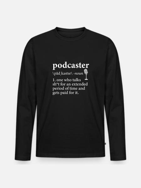 Podcaster Podcast - Men's Premium Organic Long Sleeve Shirt - black