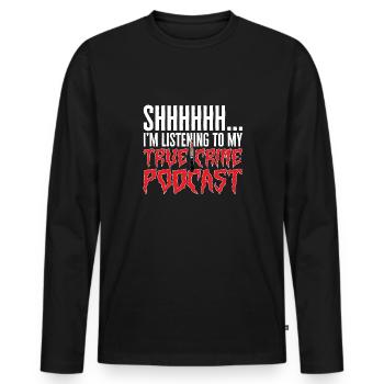 Wahre Verbrechen Podcaster True Crime Podcast - Männer Premium Bio Langarmshirt - Schwarz - Vorne - Nico (187cm)