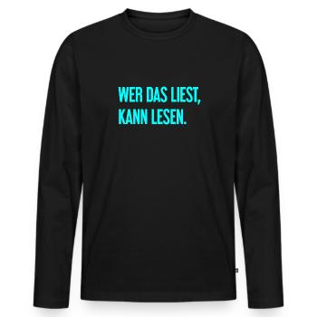 If you read this, you can read. - Men's Premium Organic Long Sleeve Shirt - black - Front - Nico (187cm)