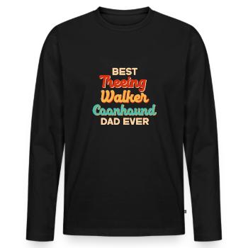 Treeing Walker Coonhound - Männer Premium Bio Langarmshirt - Schwarz - Vorne - Nico (187cm)