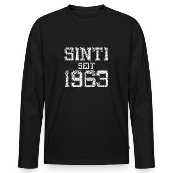 seit 1963 Sinti und stolz darauf - Männer Premium Bio Langarmshirt - Schwarz - Vorne - Nico (187cm)