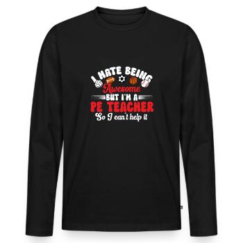 Physical Education Teacher Physical Education Teacher - Men's Premium Organic Long Sleeve Shirt - black - Front - Nico (187cm)