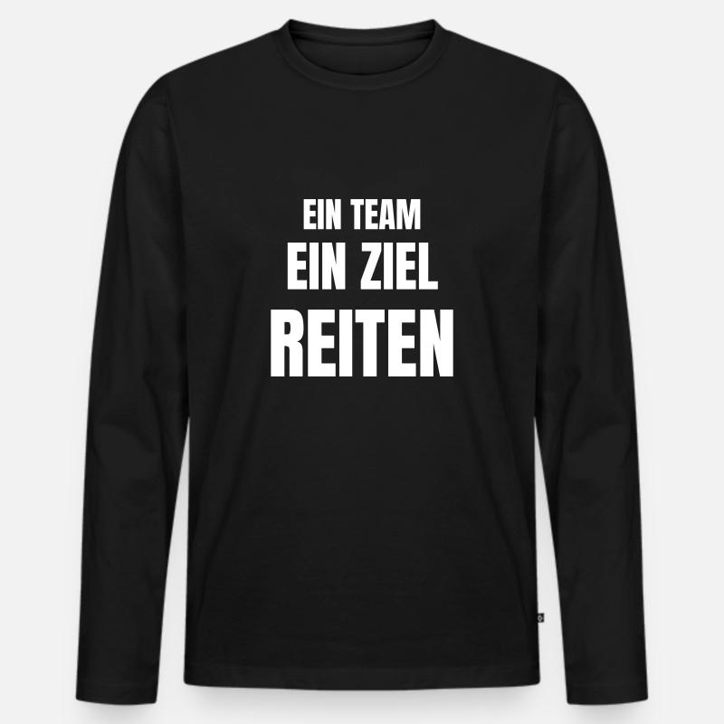 Ein Team, ein Ziel, Reiten. - Männer Premium Bio Langarmshirt - Schwarz