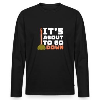 C’est sur le point de descendre Nettoyage de fosse septique Pompage - T-shirt manches longues Premium bio Homme - noir - Devant - Nico (187cm)