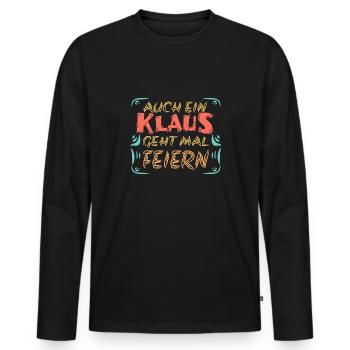 Feiern mit Klaus - Männer Premium Bio Langarmshirt - Schwarz - Vorne - Nico (187cm)