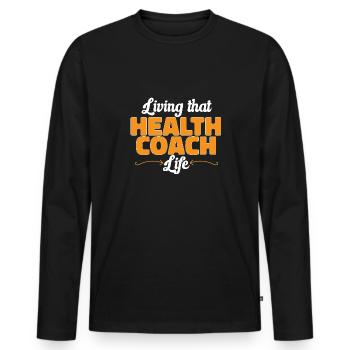 Health Coach Nutritionist Life Coach - Men's Premium Organic Long Sleeve Shirt - black - Front - Nico (187cm)