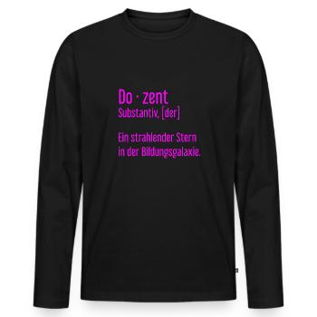 Dozent Dozenten Schule Pädagoge Unterricht - Männer Premium Bio Langarmshirt - Schwarz - Vorne - Nico (187cm)