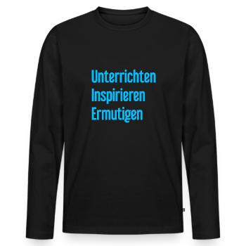 Teaching Inspiring Encouraging - Men's Premium Organic Long Sleeve Shirt - black - Front - Nico (187cm)