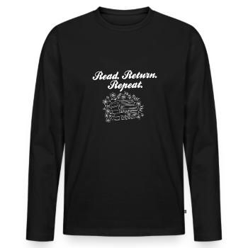 Read Return Repeat Library Worker Librarian Book - Männer Premium Bio Langarmshirt - Schwarz - Vorne - Nico (187cm)