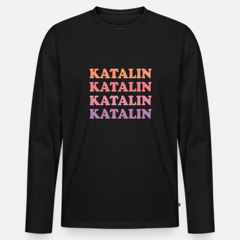 Name Katalin - Männer Premium Bio Langarmshirt - Schwarz