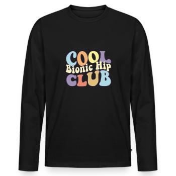 Cool Bionic Hip Club Hip Replacement Surgery - Men's Premium Organic Long Sleeve Shirt - black - Front - Nico (187cm)