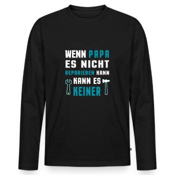 Best Dad Saying Funny Funny Fun Gift Idea - Men's Premium Organic Long Sleeve Shirt - black - Front - Nico (187cm)