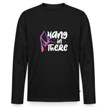 Hang in there - Men's Premium Organic Long Sleeve Shirt - black - Front - Nico (187cm)