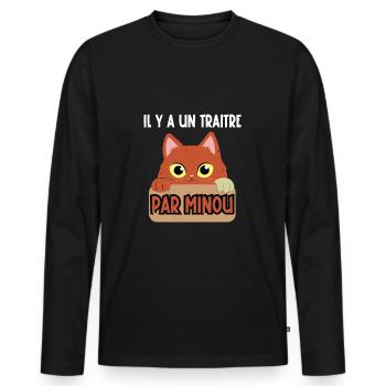 il y a un traitre par minou - T-shirt manches longues Premium bio Homme - noir - Devant - Nico (187cm)