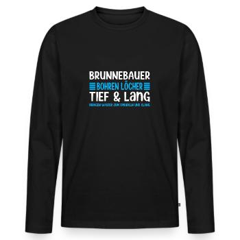 Well Builder Saying Drilling Holes Deep & Long - Men's Premium Organic Long Sleeve Shirt - black - Front - Nico (187cm)