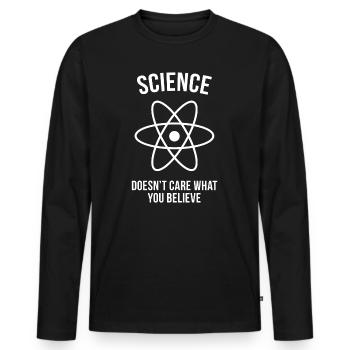 Science - Peu importe ce que vous croyez - T-shirt manches longues Premium bio Homme - noir - Devant - Nico (187cm)