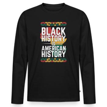 Black History is American History  - Men's Premium Organic Long Sleeve Shirt - black - Front - Nico (187cm)