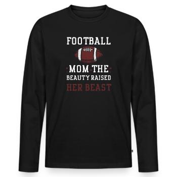 Football Mom The Beauty Raised H... - Men's Premium Organic Long Sleeve Shirt - black - Front - Nico (187cm)