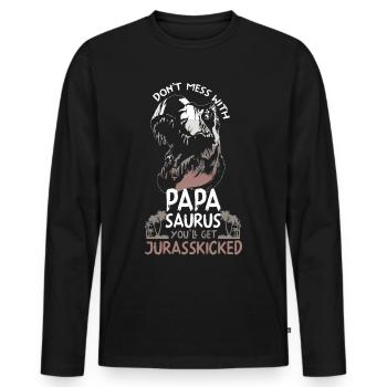 Leg dich nicht mit Papa Saurus an! - Männer Premium Bio Langarmshirt - Schwarz - Vorne - Nico (187cm)
