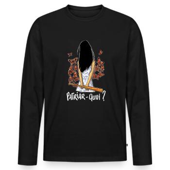 Patriar-what? white lettering - Men's Premium Organic Long Sleeve Shirt - black - Front - Nico (187cm)
