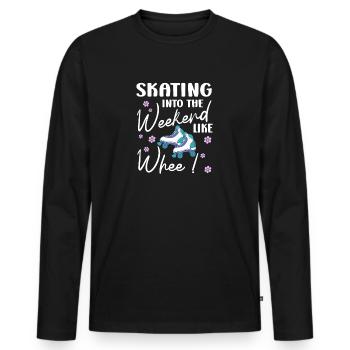 Roller Skating Skate Skating Into Weekend Gift - Männer Premium Bio Langarmshirt - Schwarz - Vorne - Nico (187cm)