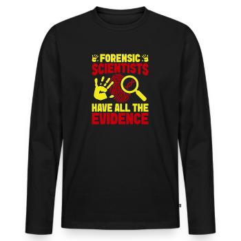 Forensic Science Major Have All The Evidence - Men's Premium Organic Long Sleeve Shirt - black - Front - Nico (187cm)