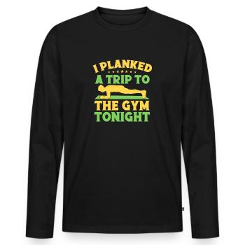Fitness Fanatics I Planked A Trip To Calisthenics - Men's Premium Organic Long Sleeve Shirt - black - Front - Nico (187cm)