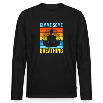 Yoga Gimme Some Breathing Funny Yoga - Männer Premium Bio Langarmshirt - Schwarz - Vorne - Nico (187cm)