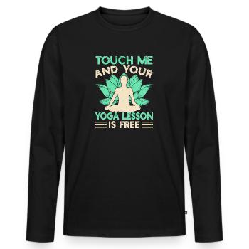 Yoga Touch Me & Your Yoga Lesson Free Funny Yoga - Männer Premium Bio Langarmshirt - Schwarz - Vorne - Nico (187cm)