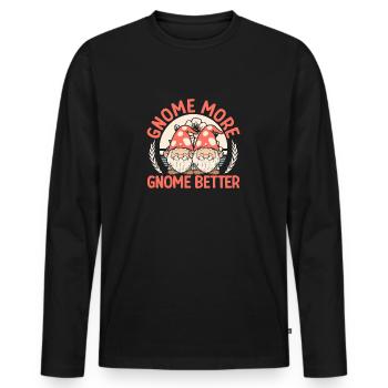 Garden Gnome Costume Gnome More Gnome Better Gnome - Männer Premium Bio Langarmshirt - Schwarz - Vorne - Nico (187cm)