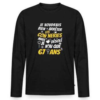 conneries 67 ans / cadeau anniversaire 67 ans - T-shirt manches longues Premium bio Homme - noir - Devant - Nico (187cm)