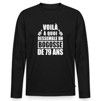 bogosse de 79 ans / humour anniversaire 79 ans - T-shirt manches longues Premium bio Homme - noir - Devant - Nico (187cm)