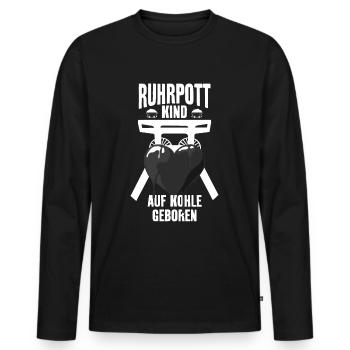 RUHRPOTT KIND RUHRGEBIET AUF KOHLE GEBOREN - Männer Premium Bio Langarmshirt - Schwarz - Vorne - Nico (187cm)