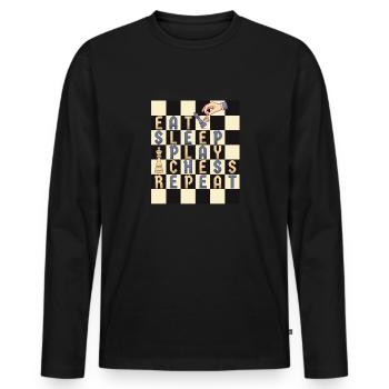 EAT SLEEP PLAY CHESS REPEAT - Chess Player - Men's Premium Organic Long Sleeve Shirt - black - Front - Nico (187cm)