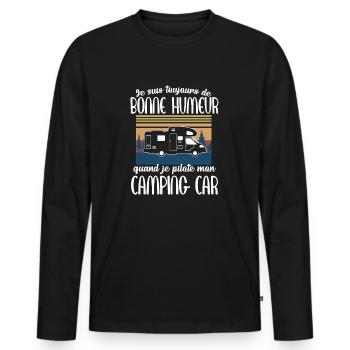 Toujours de bonne humeur camping humour retraite - T-shirt manches longues Premium bio Homme - noir - Devant - Nico (187cm)