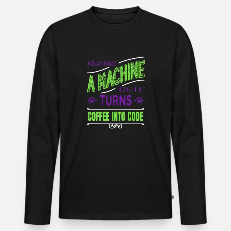 gift quote birthday present statement - Männer Premium Bio Langarmshirt - Schwarz