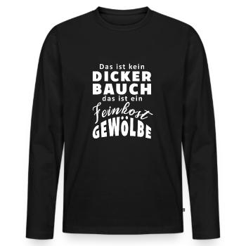 Fat belly feinkostgewoelbe fat funny saying g - Men's Premium Organic Long Sleeve Shirt - black - Front - Nico (187cm)