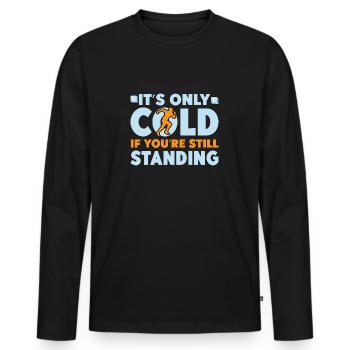 Running Run Only Cold If You´re Standing Marathon - Männer Premium Bio Langarmshirt - Schwarz - Vorne - Nico (187cm)