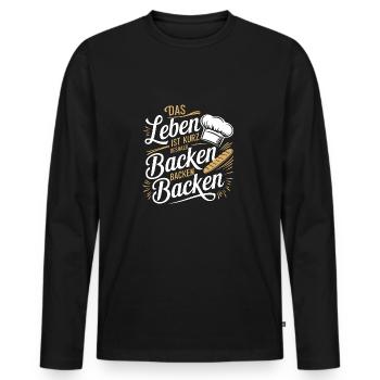 Das Leben ist kurz - nutze es zum Backen - Männer Premium Bio Langarmshirt - Schwarz - Vorne - Nico (187cm)