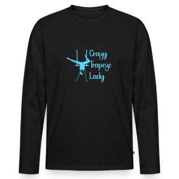 Crazy Trapeze Lady Circus Performer Costume Gifts - Männer Premium Bio Langarmshirt - Schwarz - Vorne - Nico (187cm)