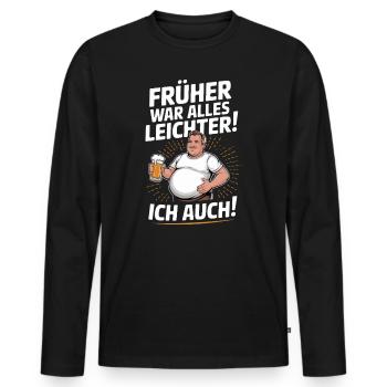 Dans le passé, tout était plus léger, j’avais aussi un design amusant - T-shirt manches longues Premium bio Homme - noir - Devant - Nico (187cm)