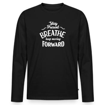 Reste Présent et Avance - T-shirt manches longues Premium bio Homme - noir - Devant - Nico (187cm)