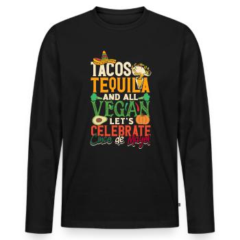 Tacos Tequila and all vegan Let's celebrate Cinco - Männer Premium Bio Langarmshirt - Schwarz - Vorne - Nico (187cm)