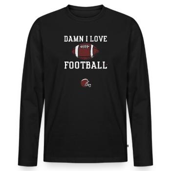 Damn I Love Football - Football - Männer Premium Bio Langarmshirt - Schwarz - Vorne - Nico (187cm)
