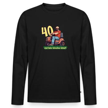 40 und kein bisschen leiser! - 40. Geburtstag - Männer Premium Bio Langarmshirt - Schwarz - Vorne - Nico (187cm)