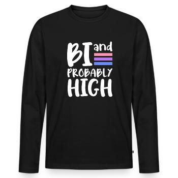 Bi and probably high Bisexual - Men's Premium Organic Long Sleeve Shirt - black - Front - Nico (187cm)